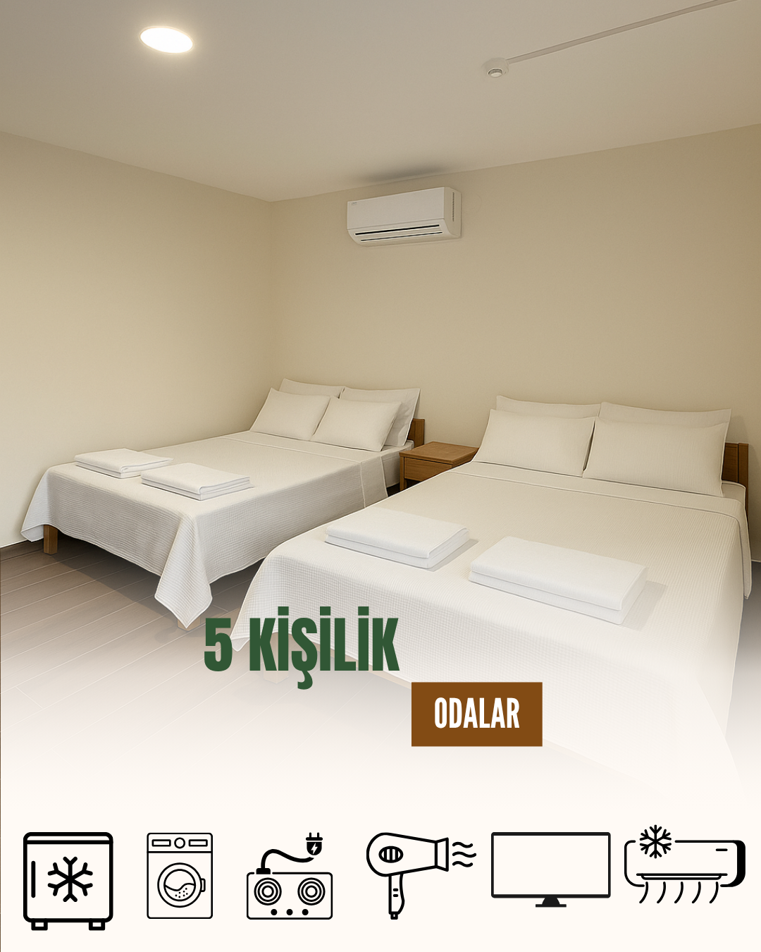 5 Kişilik Çift Yataklı